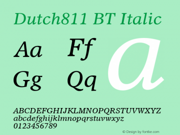 Dutch811 BT Italic Version 1.01 emb4-OT图片样张