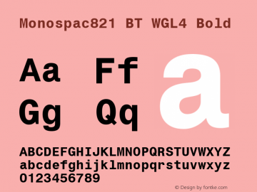Monospac821 BT WGL4 Bold Version 2.01 Bitstream WGL4 Set图片样张