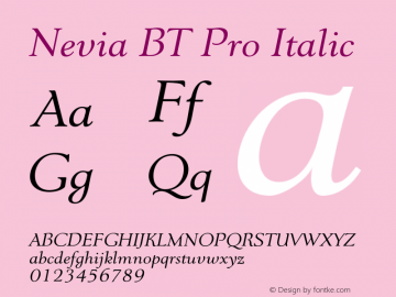 NeviaBTPro-Italic Version 1.000 2007图片样张