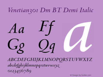 Venetian301 Dm BT Demi Italic Version 1.01 emb4-OT图片样张