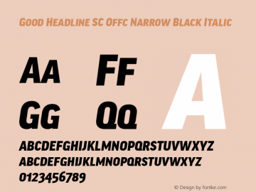 Good Head SC Offc Narrow Black Italic Version 7.504; 2014; Build 1020图片样张