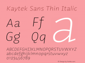 Kaytek Sans Thin Italic Version 1.00, build 6, s3图片样张