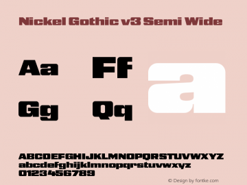 Nickel Gothic v3 Semi Wide Version 3.000;Glyphs 3.1.1 (3136)图片样张