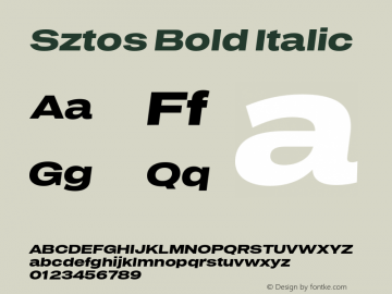 Sztos Bold Italic Version 1.000;Glyphs 3.1.2 (3151)图片样张