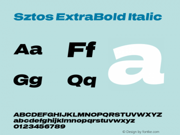 Sztos ExtraBold Italic Version 1.000;Glyphs 3.1.2 (3151)图片样张