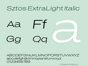 Sztos ExtraLight Italic Version 1.000;Glyphs 3.1.2 (3151)图片样张