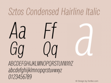 Sztos Condensed Hairline Italic Version 1.000;Glyphs 3.1.2 (3151)图片样张