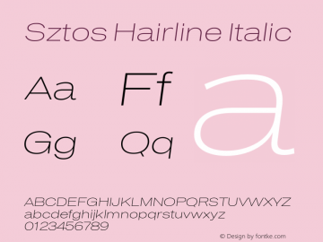 Sztos Hairline Italic Version 1.000;Glyphs 3.1.2 (3151)图片样张