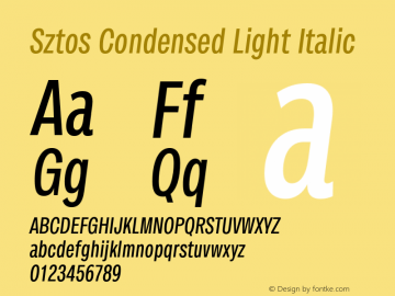 Sztos Condensed Light Italic Version 1.000;Glyphs 3.1.2 (3151)图片样张