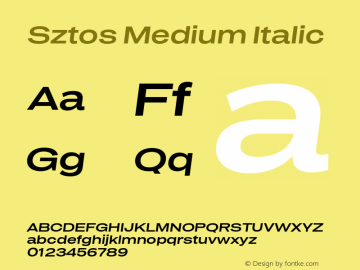 Sztos Medium Italic Version 1.000;Glyphs 3.1.2 (3151)图片样张