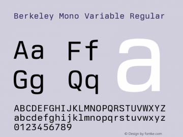 Berkeley Mono Variable Regular Version 1.008;Glyphs 3.1.1 (3146)图片样张