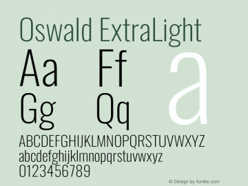 Oswald ExtraLight Version 4.100;PS 004.100;hotconv 1.0.88;makeotf.lib2.5.64775图片样张