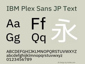 IBM Plex Sans JP Text Version 1.000图片样张