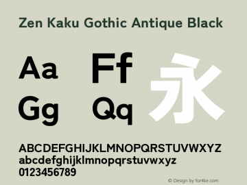 Zen Kaku Gothic Antique Black Version 1.000图片样张