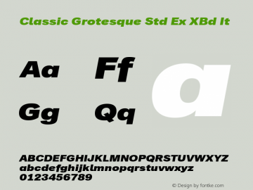 Classic Grotesque Std Ex XBd It Version 1.00图片样张