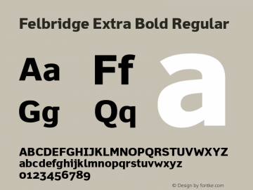 Felbridge Extra Bold Version 1.00图片样张