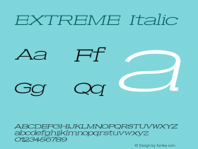 EXTREME Italic Version 1.000;December 30, 2022;FontCreator 14.0.0.2863 64-bit图片样张