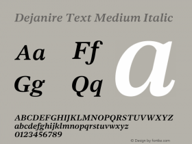 Dejanire Text Medium Italic Version 1.000;FEAKit 1.0图片样张