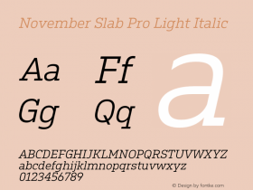 November Slab Pro Lt Ita Version 1.0; 2018图片样张