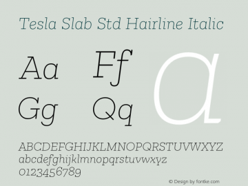 Tesla Slab Std Hairline Italic Version 5.0; 2015图片样张