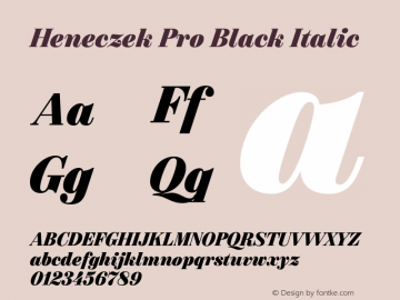 Heneczek Pro Black Italic Version 1.009;PS 001.009;hotconv 1.0.88;makeotf.lib2.5.64775图片样张