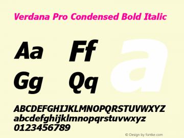 Verdana Pro Condensed Bold Italic Version 6.02图片样张