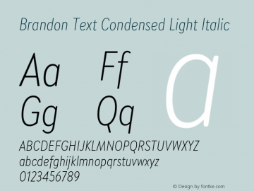 Brandon Text Condensed Light Italic Version 1.002图片样张