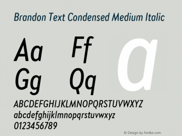Brandon Text Condensed Medium Italic Version 1.002图片样张