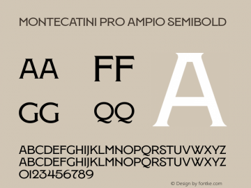 Montecatini Pro Ampio SemiBold Version 1.025图片样张