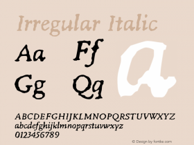 Irregular Italic 001.000 Font Sample