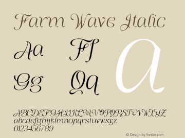 Farm Wave Italic Version 1.000;hotconv 1.0.109;makeotfexe 2.5.65596图片样张