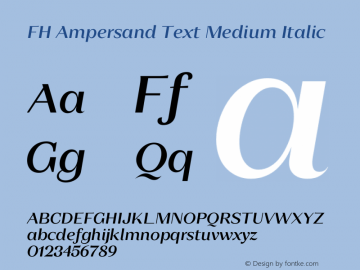 FH Ampersand Text Medium Italic Version 3.000;FEAKit 1.0图片样张