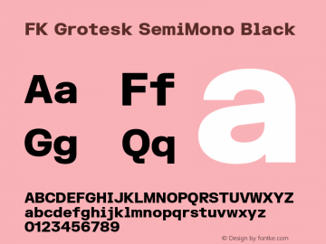 FK Grotesk SemiMono Black Version 3.202 | FøM Fix图片样张