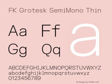 FK Grotesk SemiMono Thin Version 3.202 | FøM Fix图片样张