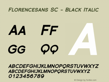 FlorencesansSC-Black-Italic Version 001.000图片样张
