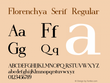 Florenchya Serif Version 1.00;September 4, 2020;FontCreator 13.0.0.2681 64-bit图片样张