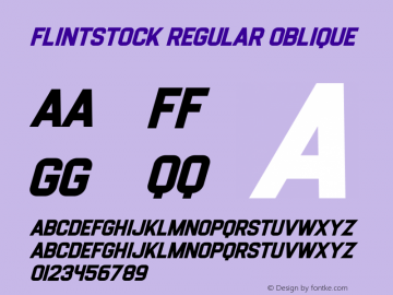 Flintstock Regular Oblique Version 1.000;PS 001.000;hotconv 1.0.88;makeotf.lib2.5.64775图片样张