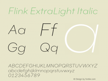 Flink-ExtraLightItalic Version 1.000;PS 001.000;hotconv 1.0.88;makeotf.lib2.5.64775图片样张