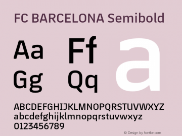 FC BARCELONA Semibold Version 1.002;hotconv 1.0.107;makeotfexe 2.5.65593图片样张