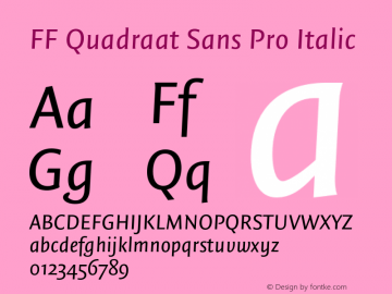 FFQuadraatSansPro-Italic Version 1.000;PS 001.001;hotconv 1.0.56图片样张