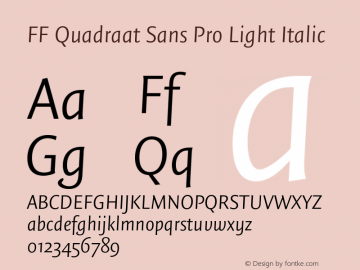 FFQuadraatSansPro-LightItalic Version 1.000;PS 001.001;hotconv 1.0.56图片样张