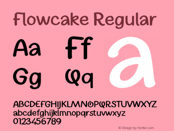 Flowcake Version 1.00;September 23, 2022;FontCreator 12.0.0.2567 64-bit图片样张