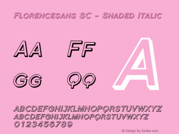 Florencesans SC - Shaded Italic 001.000图片样张