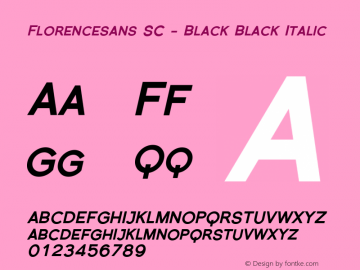 Florencesans SC - Black Italic 001.000图片样张