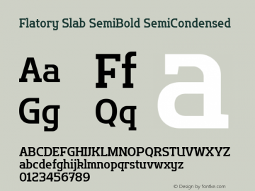 Flatory Slab SemiBold SemiCondensed Version 1.00图片样张