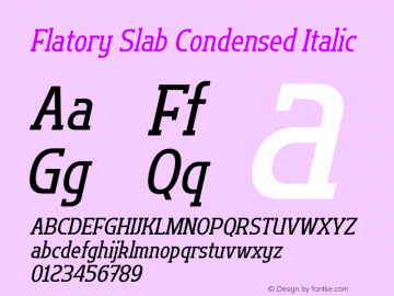 Flatory Slab Condensed Italic Version 1.00图片样张