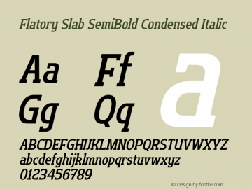 Flatory Slab SemiBold Condensed Italic Version 1.00图片样张