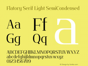 Flatory Serif Light SemiCondensed Version 1.00图片样张