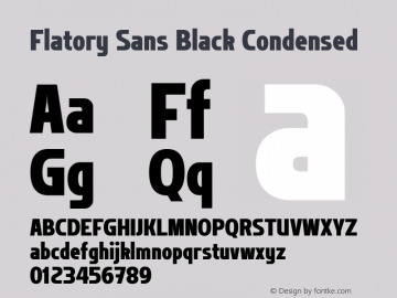 Flatory Sans Black Condensed Version 1.00图片样张
