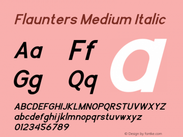 Flaunters Medium Italic Version 1.00;May 9, 2020;FontCreator 12.0.0.2535 64-bit图片样张